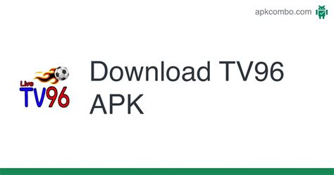 TV96 APK (Android App) .